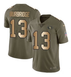 Men's Nike San Francisco 49ers #13 Aaron Burbridge Limited Olive/Gold 2017 Salute to Service NFL Jersey